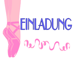 einladung ballett